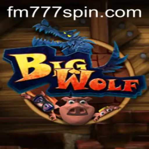 Explorando o Mundo de BigWolf e a Emoção de FM777.COM