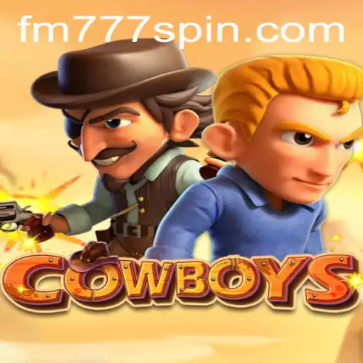 Descubra o Fascinante Mundo do Jogo COWBOYS em FM777.COM
