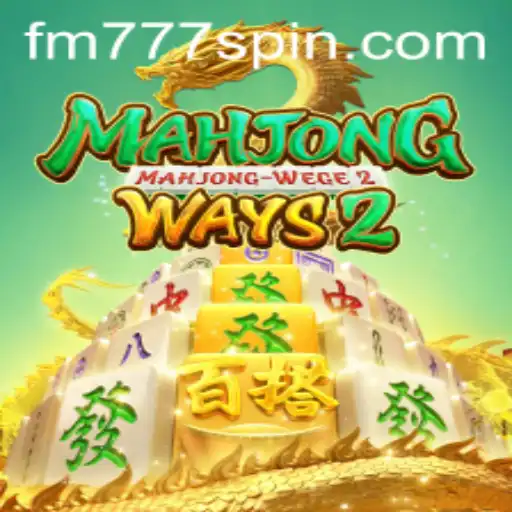 Descubra MahjongWays2: A Nova Experiência de Jogo no FM777.COM