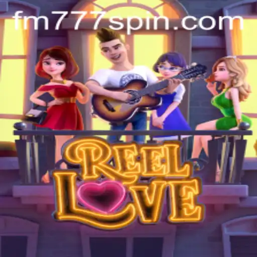 Explorando o Jogo ReelLove em FM777.COM: Uma Nova Experiência de Entretenimento